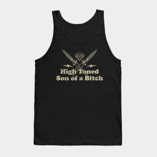 High Toned Son of a Bitch Tank Top